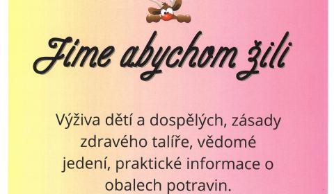 Jíme, abychom žili