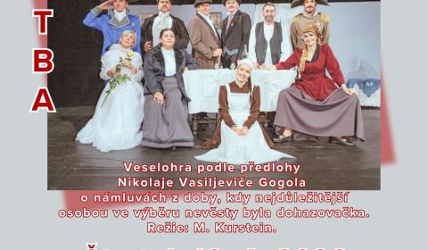 Ženitba - Divadelní spolek Prácheňská scéna v Písku 