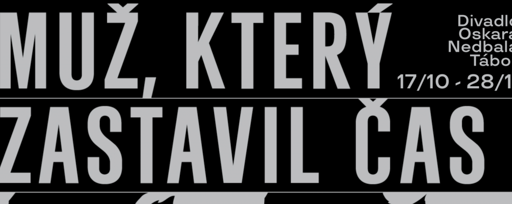 Muž, který zastavil čas 