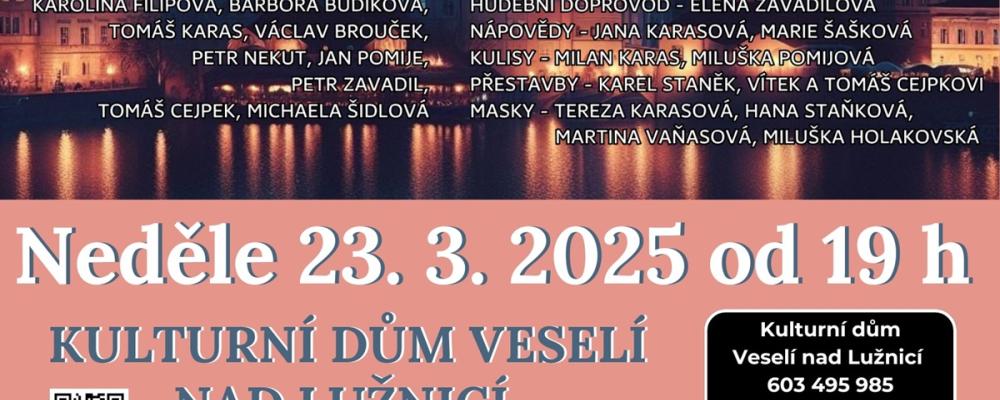 Světáci - DS J. K. Tyl Kardašova Řečice