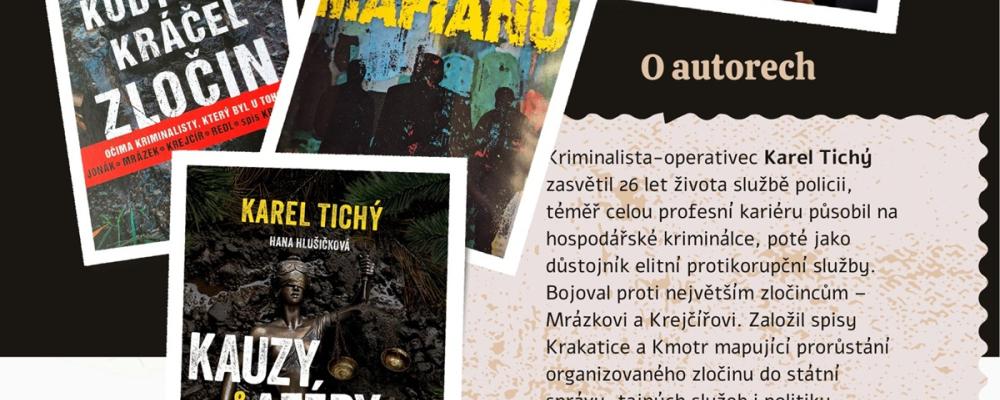 Karel Tichý Lovec mafiánů 