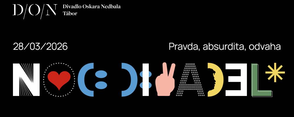 Noc divadel - Pravda, absurdita, odvaha